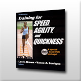 Traing for Speed, Agility and Quickness
